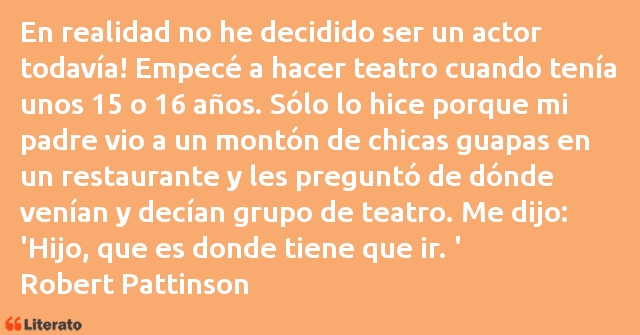 Frases de Robert Pattinson