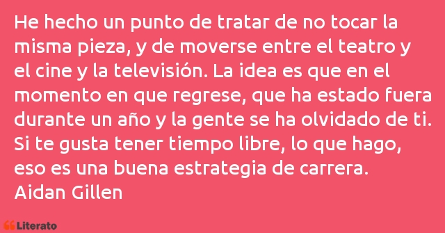 Frases de Aidan Gillen