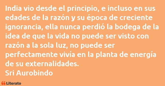 Frases de Sri Aurobindo