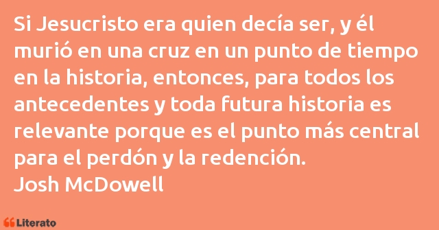 Frases de Josh McDowell