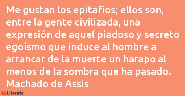 Frases de Machado de Assis