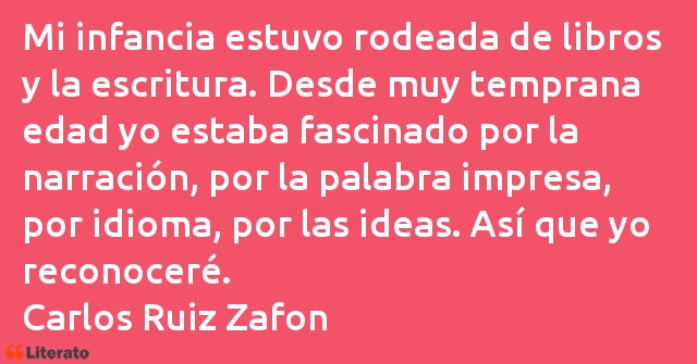 Frases de Carlos Ruiz Zafon