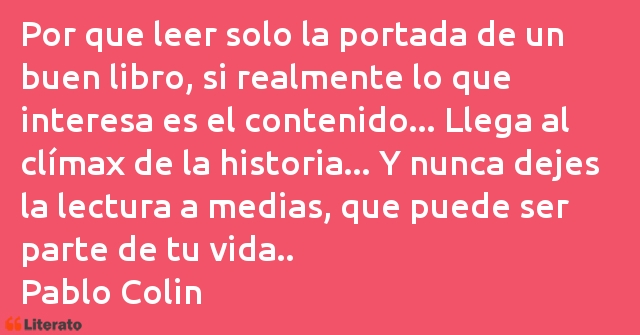 Frases de Pablo Colin