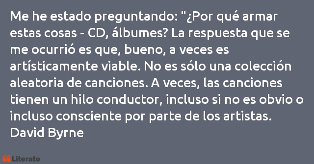 Frases de David Byrne