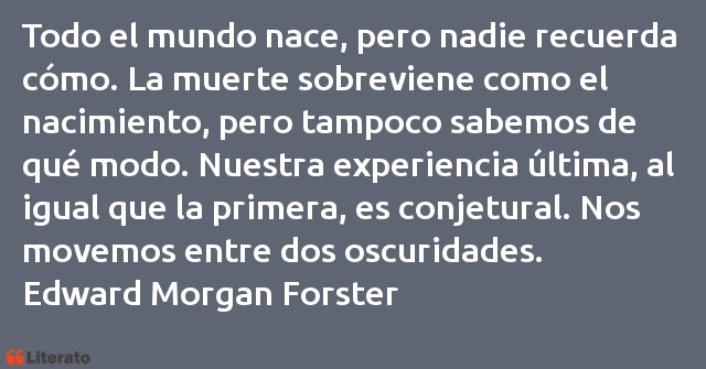 Frases de Edward Morgan Forster