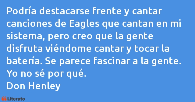 Frases de Don Henley