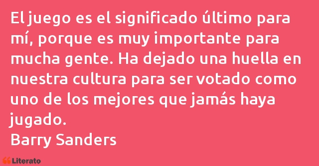 Frases de Barry Sanders