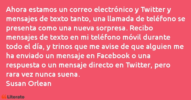 Frases de Susan Orlean