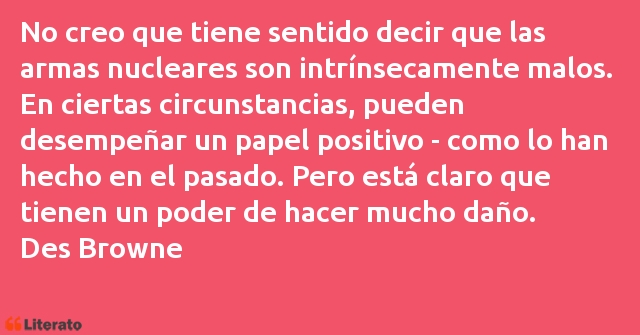 Frases de Des Browne