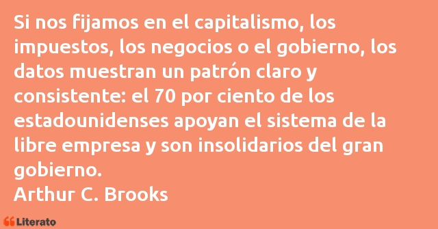 Frases de Arthur C. Brooks