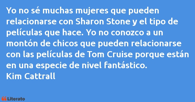 Frases de Kim Cattrall