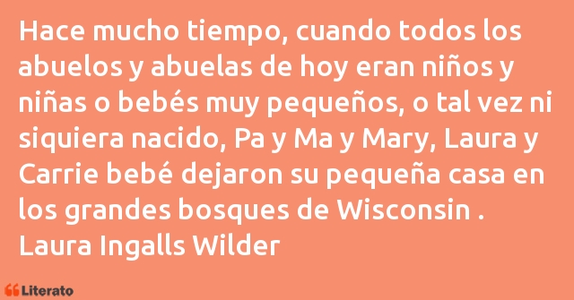 Frases de Laura Ingalls Wilder