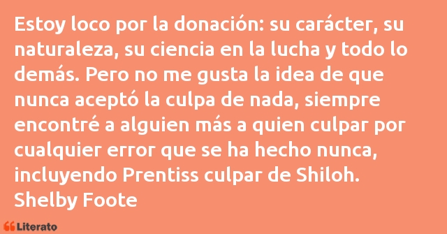 Frases de Shelby Foote