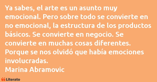 Frases de Marina Abramovic