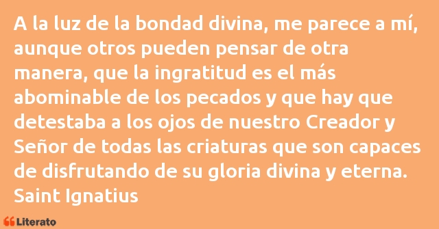 Frases de Saint Ignatius