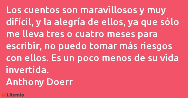 Frases de Anthony Doerr