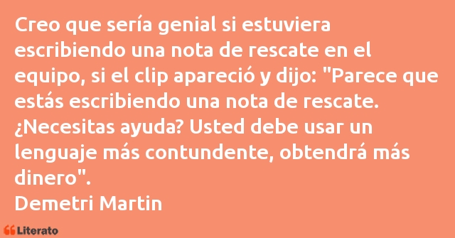 Frases de Demetri Martin