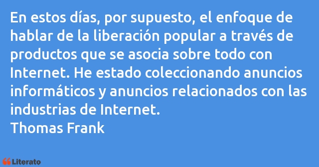 Frases de Thomas Frank