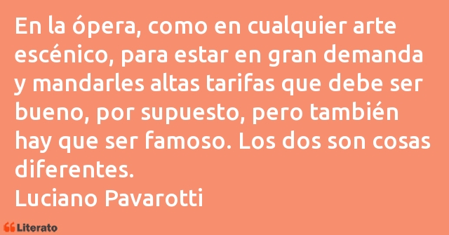 Frases de Luciano Pavarotti