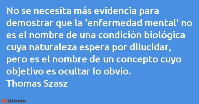 Frases de Thomas Szasz