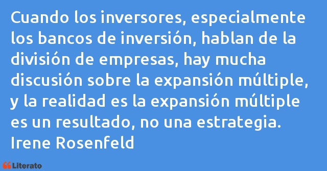 Frases de Irene Rosenfeld