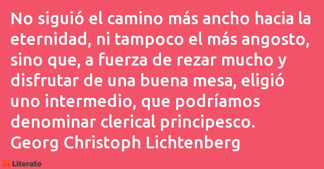 Frases de Georg Christoph Lichtenberg