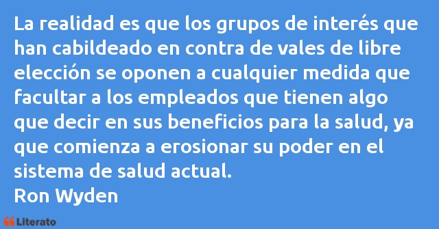 Frases de Ron Wyden