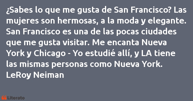 Frases de LeRoy Neiman