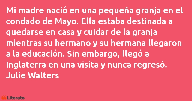 Frases de Julie Walters