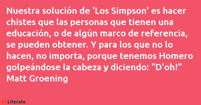 Frases de Matt Groening