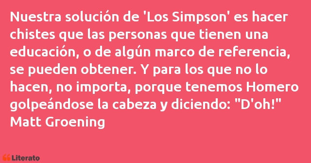 Frases de Matt Groening