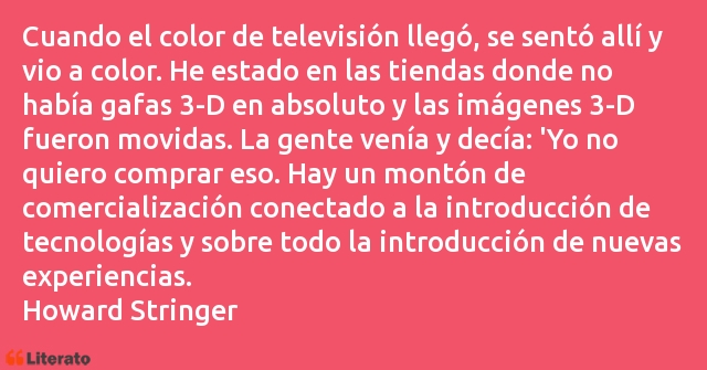 Frases de Howard Stringer