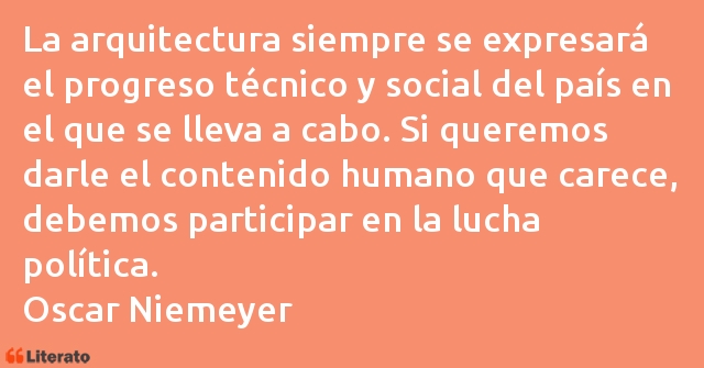 Frases de Oscar Niemeyer