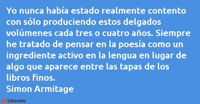 Frases de Simon Armitage