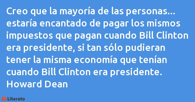 Frases de Howard Dean