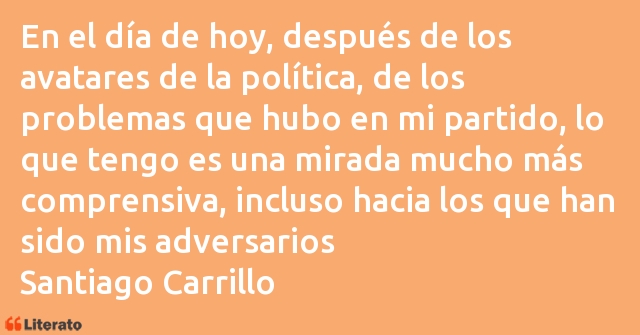 Frases de Santiago Carrillo