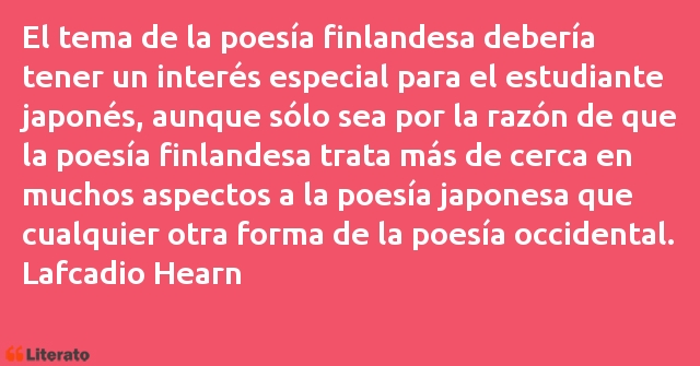 Frases de Lafcadio Hearn