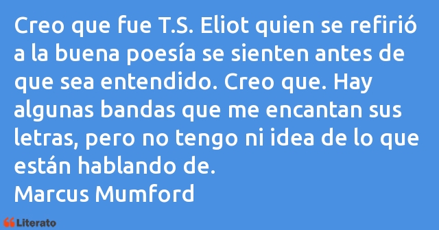 Frases de Marcus Mumford