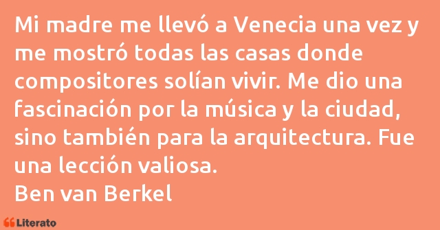 Frases de Ben van Berkel