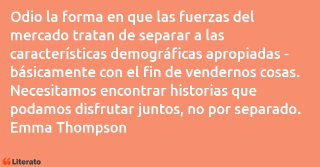 Frases de Emma Thompson