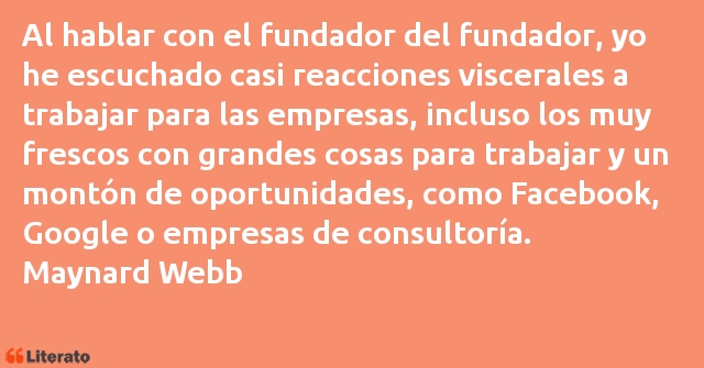 Frases de Maynard Webb