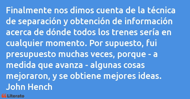 Frases de John Hench