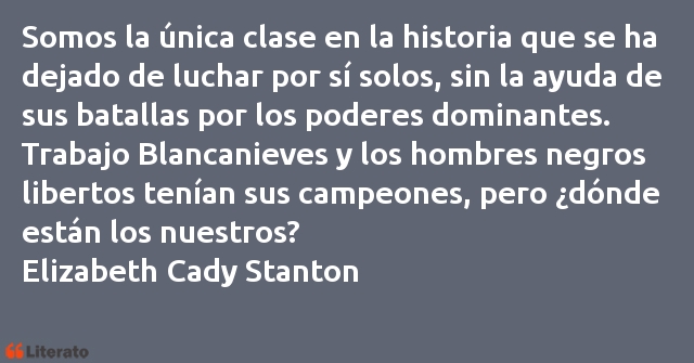 Frases de Elizabeth Cady Stanton