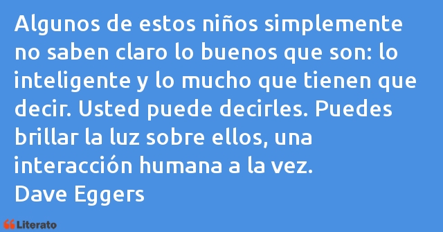 Frases de Dave Eggers