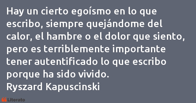 Frases de Ryszard Kapuscinski