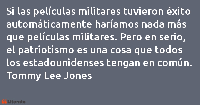 Frases de Tommy Lee Jones