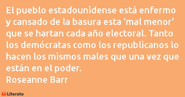 Frases de Roseanne Barr