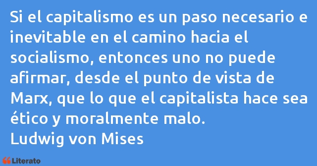 Frases de Ludwig von Mises