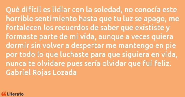 Frases de Gabriel Rojas Lozada