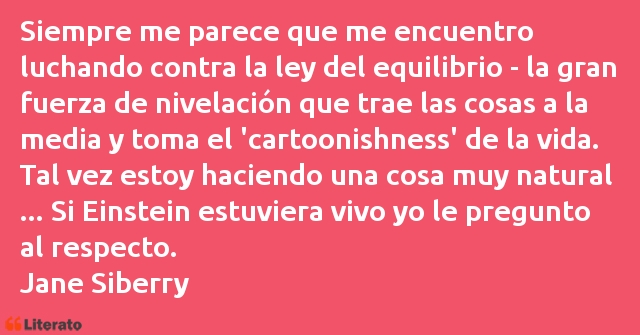 Frases de Jane Siberry